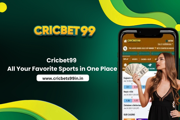 Cricbet99 - All Your Favorite Sports in One Place