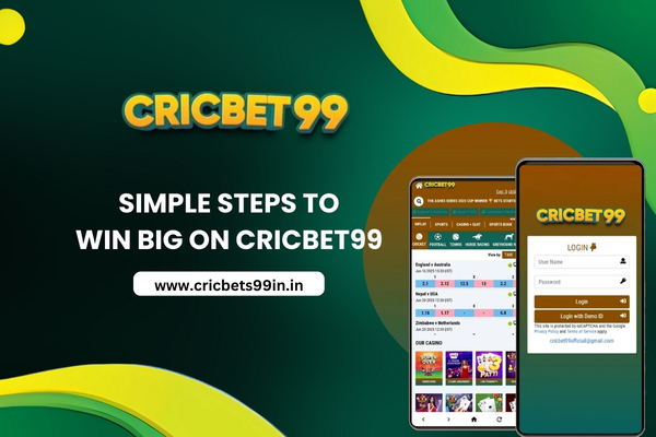 Simple Steps to Win Big on Cricbet99