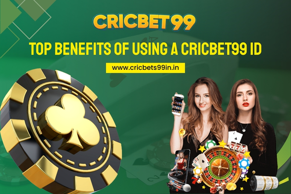 Benefits of a Cricbet99 ID